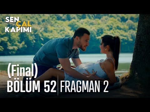 Sen Çal Kapımı 52. Bölüm 2. Fragmanı (Final)