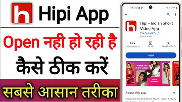 Hipi App Open Nhi Ho Rahi Hai !! How To Fix Hipi App Opening Problem