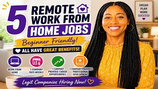 Work From Home Jobs 2026 | 5 Companies Hiring Right Now