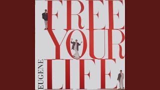 Free Your Life
