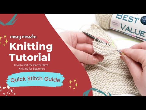How to knit the Garter Stitch  |  Knitting for Beginners