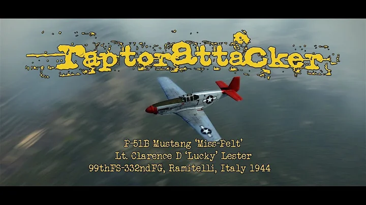 P 51C Mustang 'Miss Pelt' Lt  Clarence D 'Lucky' L...