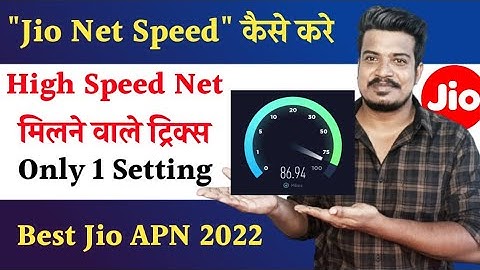 How to increase Internet Speed of Jio SIM !  New APN settings ! Working 100% ! Best Jio APN 2022
