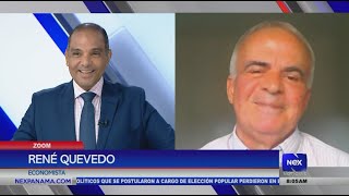 René Quevedo se refiere al reto económico del nuevo gobierno de Mulino | Nex Noticias