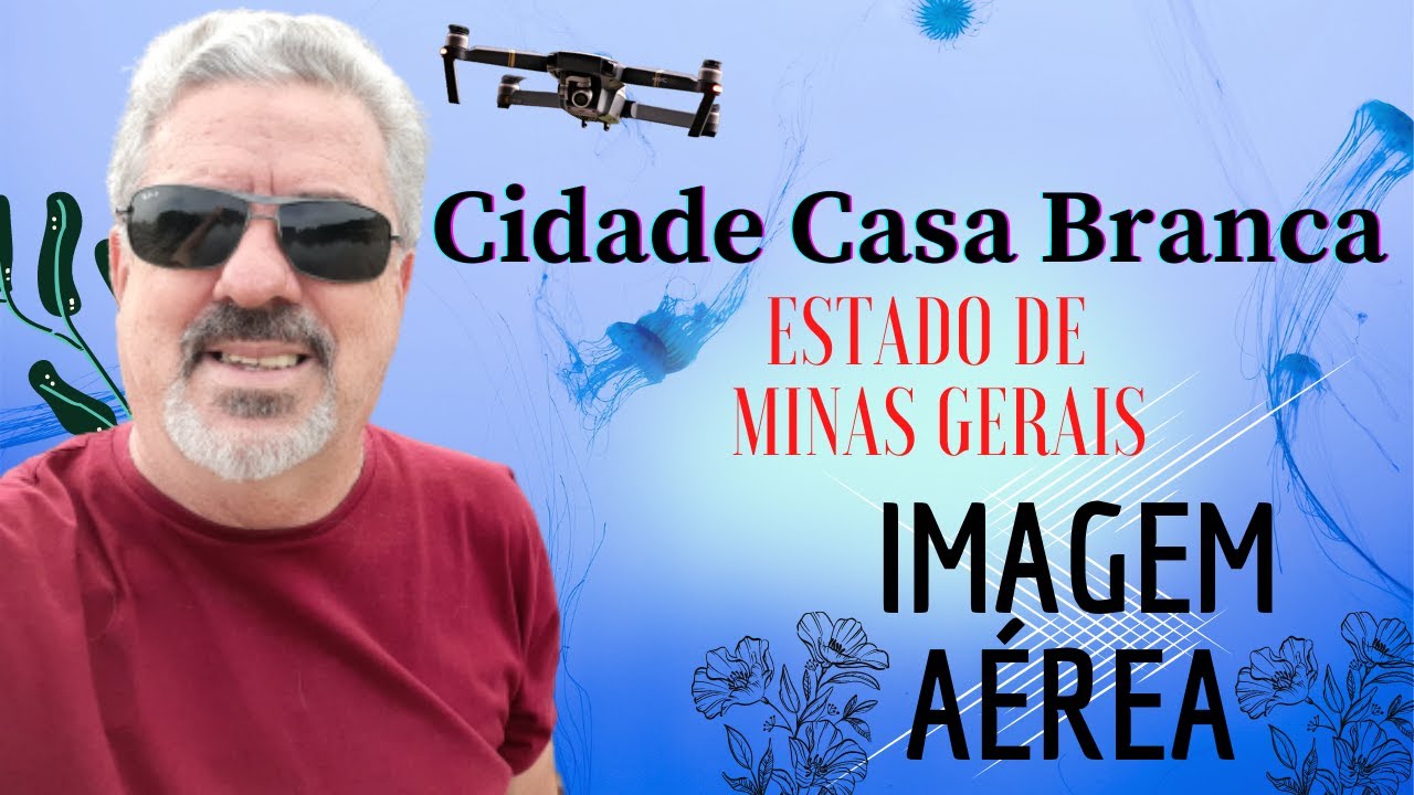 🇧🇷 Cidade Casa Branca - MG Vista pelo Alto! 🇧🇷