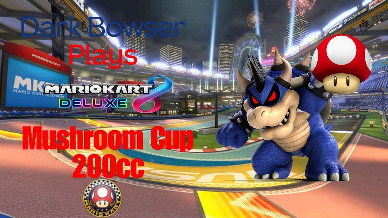 Mario Kart 8 Deluxe - 200cc Mushroom Cup