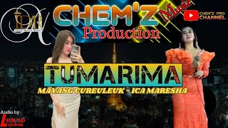 Tumarima  Ica Maresha  Mayang Cureuleuk  Chemz Pro  Show