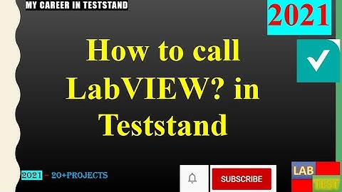 4. Section || TS ||How to call Labview? in Teststand  || Beginner|||