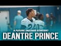 Is deantre prince a future starter