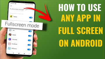 How to Use Any App in Full Screen on Android | English Tutorial