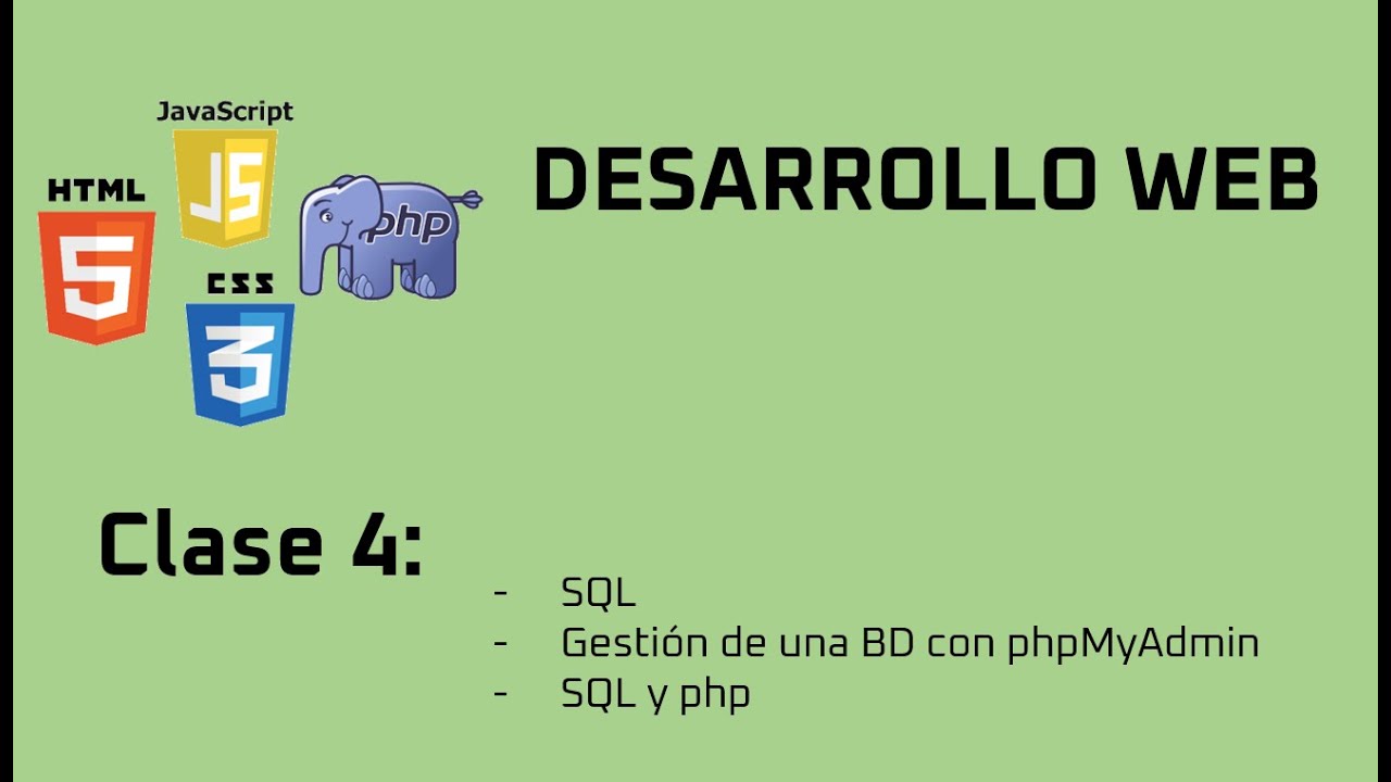 Clase 4: SQL - BD con phpMyAdmin - SQL y php - YouTube