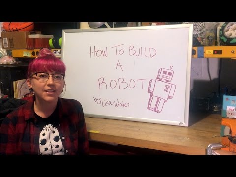 How To Build A Robot