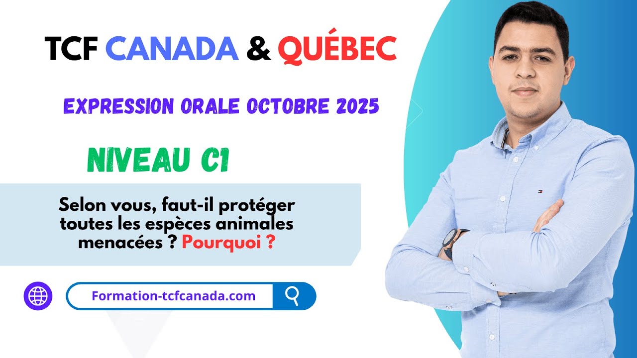 🗣🇨🇲 Expression orale Octobre 2025 TCF CANADA & QUÉBEC / Tache 3 Démonstration réelle. 🇨🇲