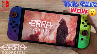 Erra: Exordium on Nintendo Switch Gameplay | Nintendo Switch Oled Gameplay