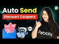 Automatically Send Discount Coupons via Email