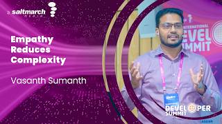 Taming Complexity with Empathetic Design - Vasanth Sumanth Profile