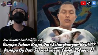 Live Counter Buat Live  Edis; Kenapa Tuhan Brojol Dr Selangkangan Bocil, Kenapa Gg Cewek 25taon..??