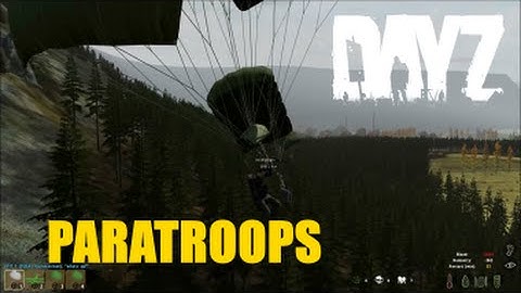 DayZ Overpoch Taviana - (Series 1) Part 7 - Paratroops