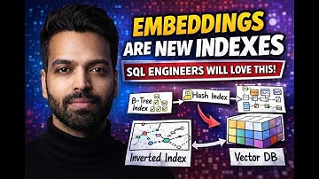 Why Embeddings Are the New Indexes (SQL Engineers Will Love This), Traditional to Vector Indexes