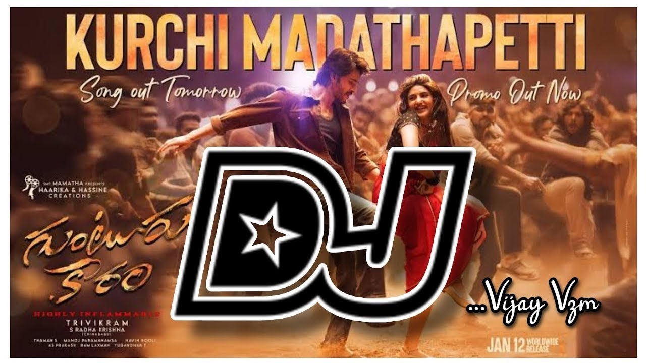 Kurchi madathapetti Dj SongGuntur Kaaram Djsongold DjsongTelugu Dj songs Songs telugu