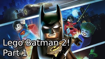 Lego Batman 2 DC super Heroes Walkthrough! No Commentary : Part 1