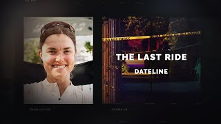 Dateline Episode Trailer: The Last Ride | Dateline NBC