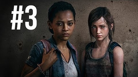 The Last of Us Left Behind Walkthrough PART 3 Let