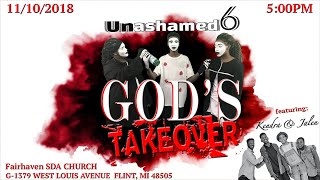 Unashamed 6 - God's Takeover (LIVE Concert)