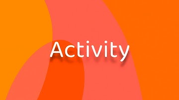 Activities and Intent