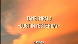 Tame Impala\/\/Lost In Yesterday (Sub. Español)