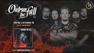 Outrun the Fall - False Awakening