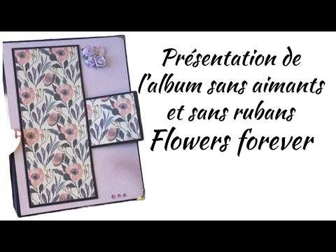 Album Flowers Forever sans aimant ni ruban 