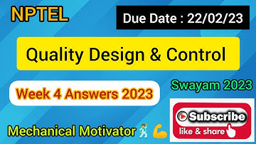 Quality Design & Control | Week 4 Quiz | Assignment 4 Solution | NPTEL | SWAYAM 2023