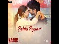 Pehla Pyaar Film Version I Vishal Mishra I Kabir Singh I Shahid Kapoor I Kiara Advani