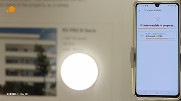 How To | STEINEL CONNECT APP | 7. Firmware update