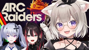 【ARC Raiders】はじめて＊緋月ゆい、天帝フォルテ【夜絆ニウ / NeoPorte (ネオポルテ) 】