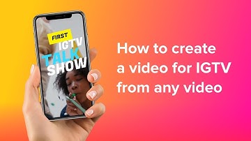 How to create a video for IGTV from any video in 1 minute! | Tutorial