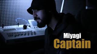 Miyagi – Captain (slowed + reverb)