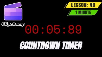 How to Add Digital Countdown Timer in Clipchamp - Lesson 40 Clipchamp Tutorial