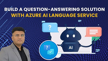 AI-102 : Build a Question-Answering Solution with Azure AI-Language Service