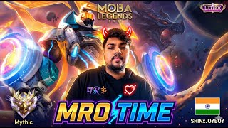 LIVE: MRO IS HERE| MLBB INDIA | MOBA LEGENDS 5v5 INDIA #moba5v5live