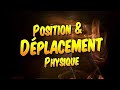 Physique  position dplacement et distance