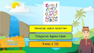 PAI SD KELAS 2 : 01. MENGENAL HURUF HIJAIYAH