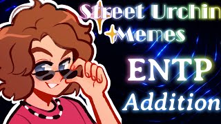 MBTI Memes: ENTP Addition