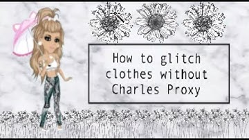 HOW TO GLITCH CLOTHES WITHOUT CHARLES! - Madeline Msp