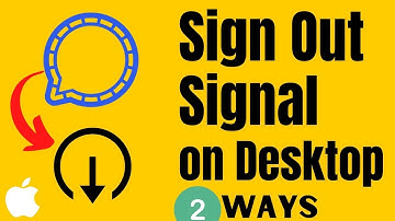 How to Sign out of Signal Desktop/Mac Permanently in 2 Ways