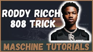 How to Get Roddy Ricch 808 Reverse Kick Sound In MASCHINE