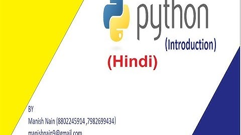 Python Tutorial in Hindi | Introduction of python | python | Manish Nain