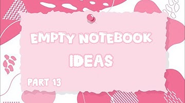 Empty Notebook ideas|| Part 13 || ideas for beginners ✨ ||