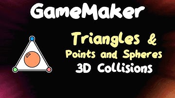 Triangles and Points and Spheres - 3D Collisions in GameMaker
